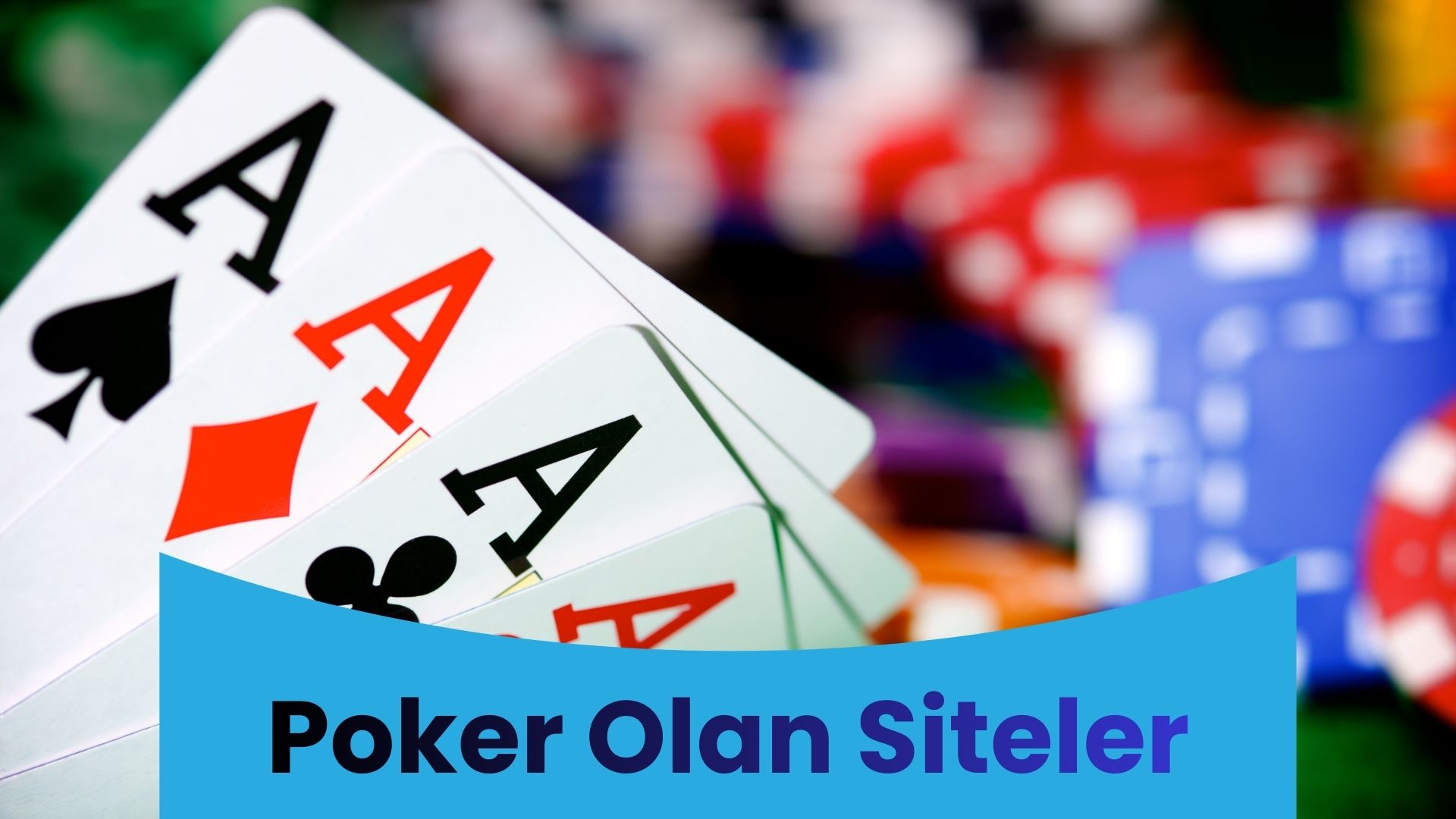 Poker Olan Siteler